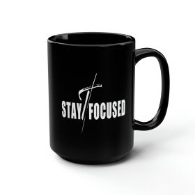 Black Ceramic Mug - 15oz, Stay Focused Illustration